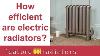 How Efficient Are Electric Radiators