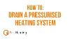 How To Drain Down A Pressurised Heating System